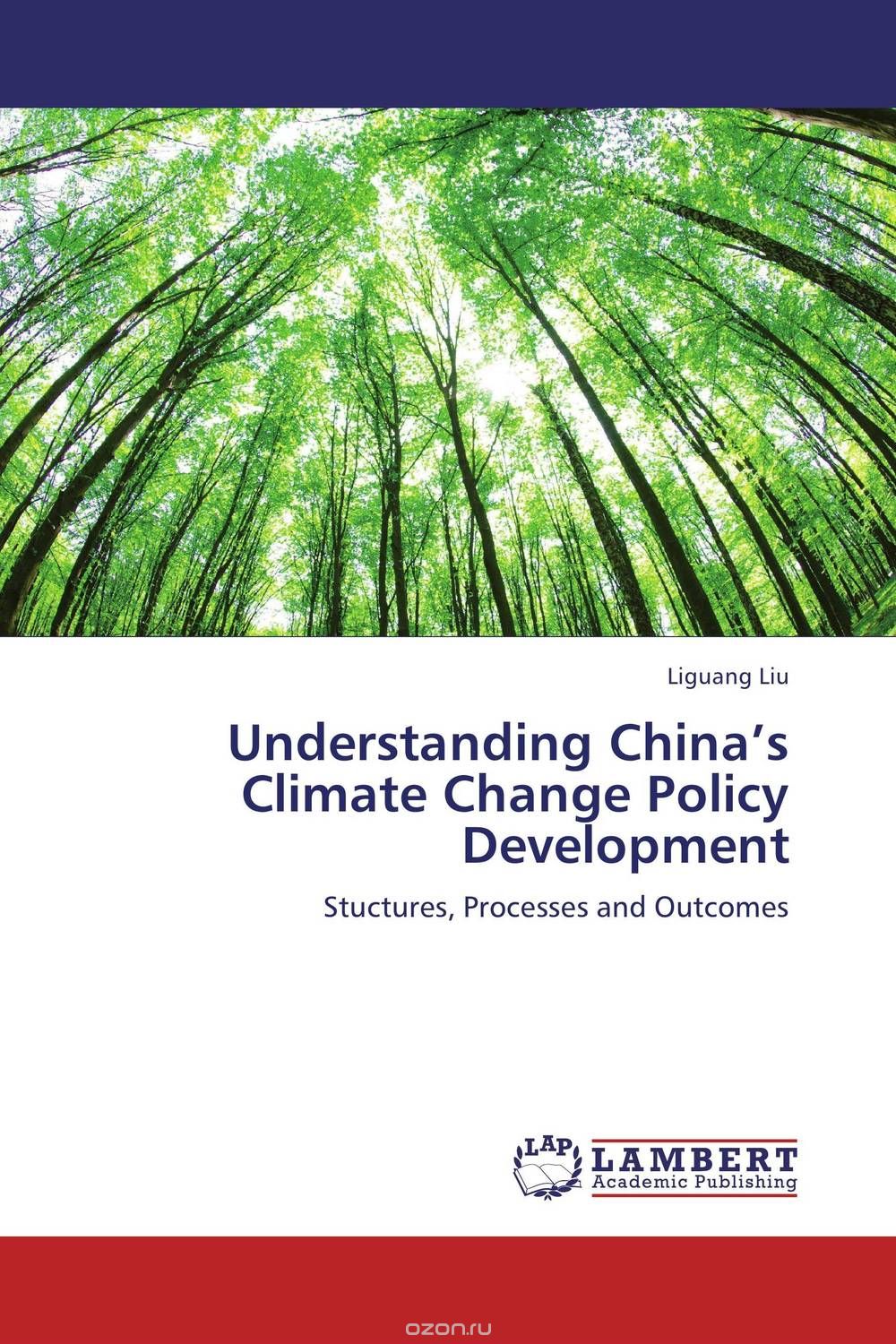 Скачать книгу "Understanding China’s Climate Change Policy Development"