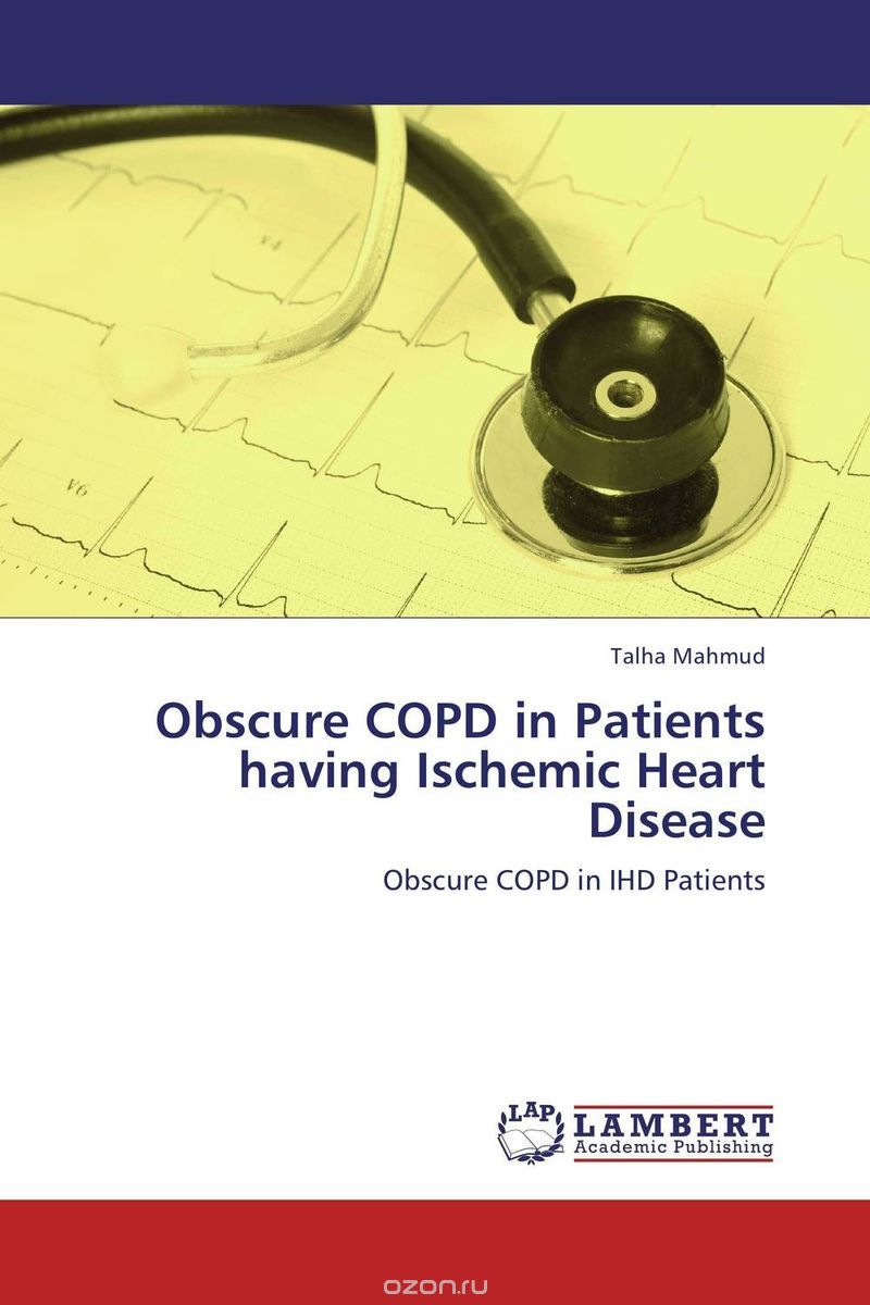 Скачать книгу "Obscure COPD in Patients having Ischemic Heart Disease"