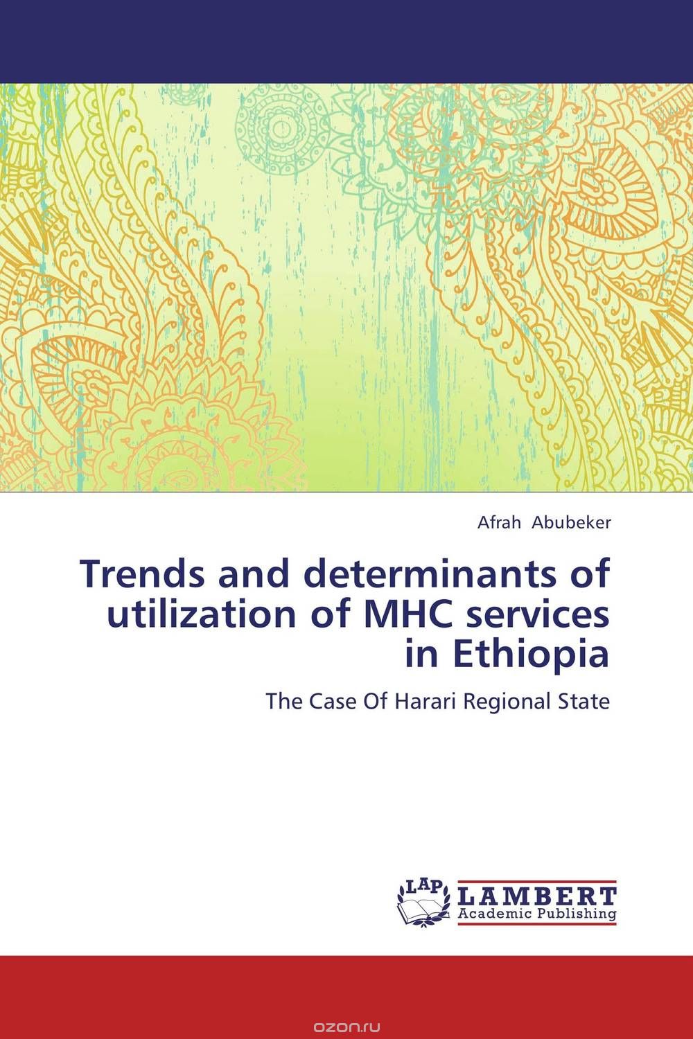 Trends and determinants of utilization of MHC services in Ethiopia
