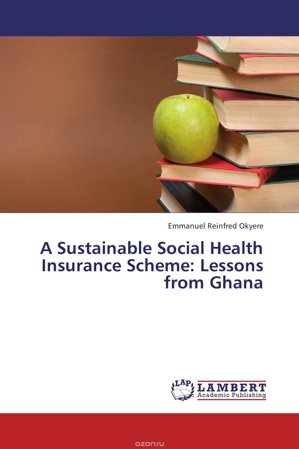 Скачать книгу "A Sustainable Social Health Insurance Scheme: Lessons from Ghana"