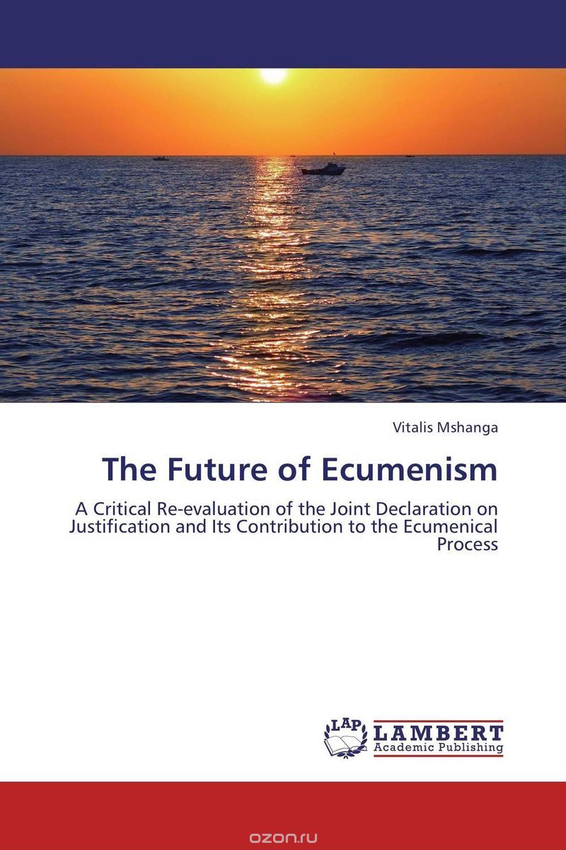 Скачать книгу "The Future of Ecumenism"