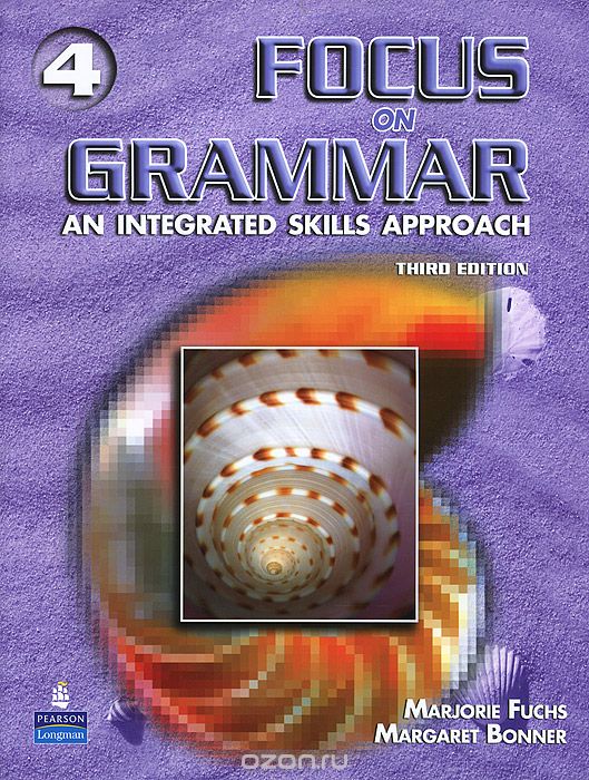Focus on Grammar 4: An Integrated Skills Approach (+ CD-ROM)