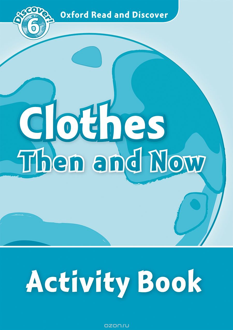 Read and discover 6 CLOTHES THEN & NOW AB