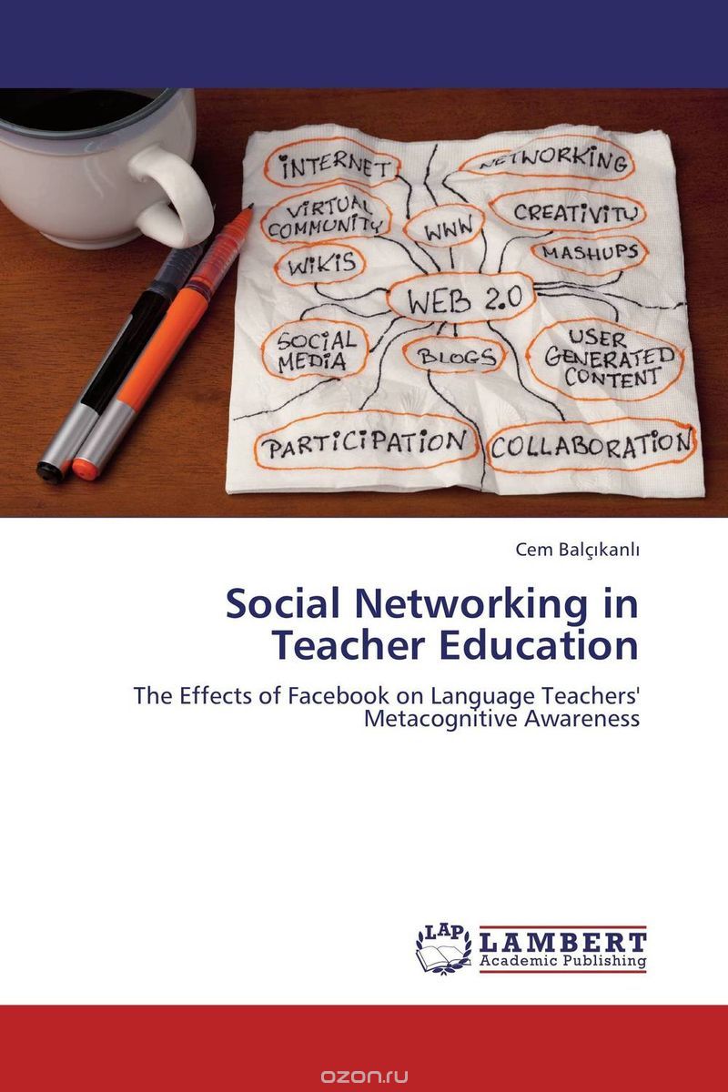 Скачать книгу "Social Networking in Teacher Education"