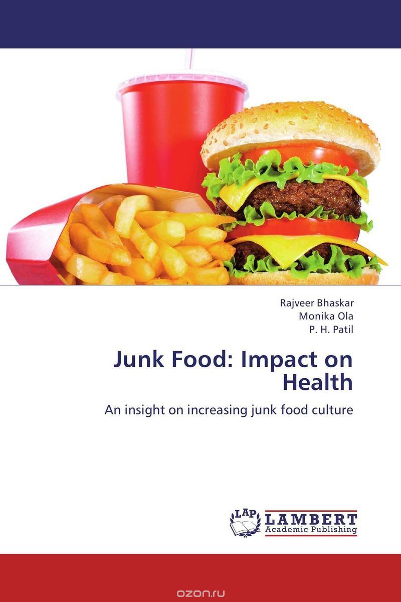Скачать книгу "Junk Food: Impact on Health"