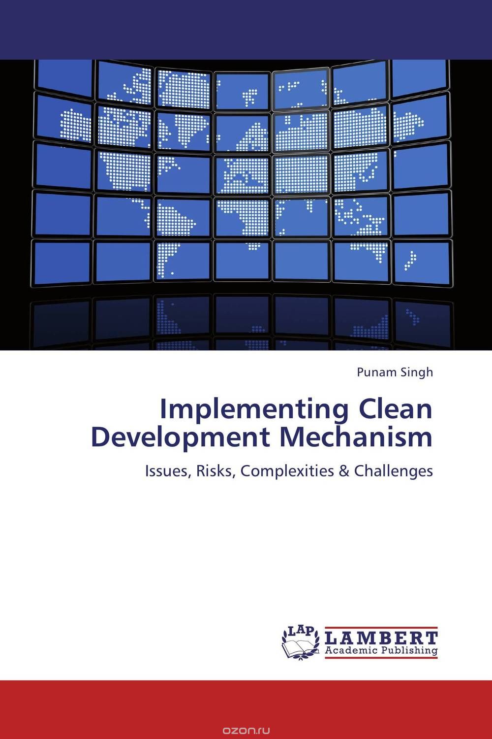 Скачать книгу "Implementing Clean Development Mechanism"