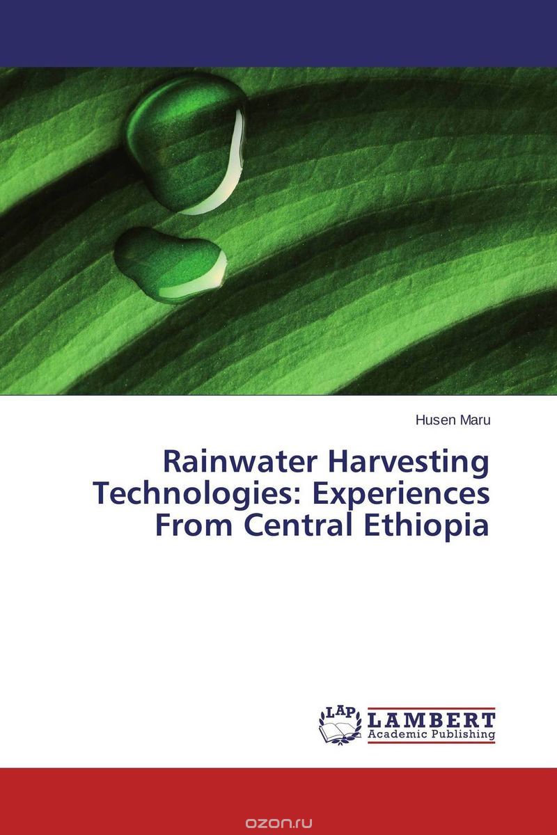 Rainwater Harvesting Technologies: Experiences From Central Ethiopia