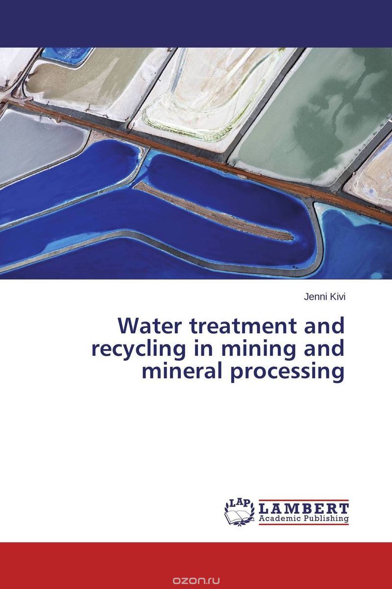 Скачать книгу "Water treatment and recycling in mining and mineral processing"