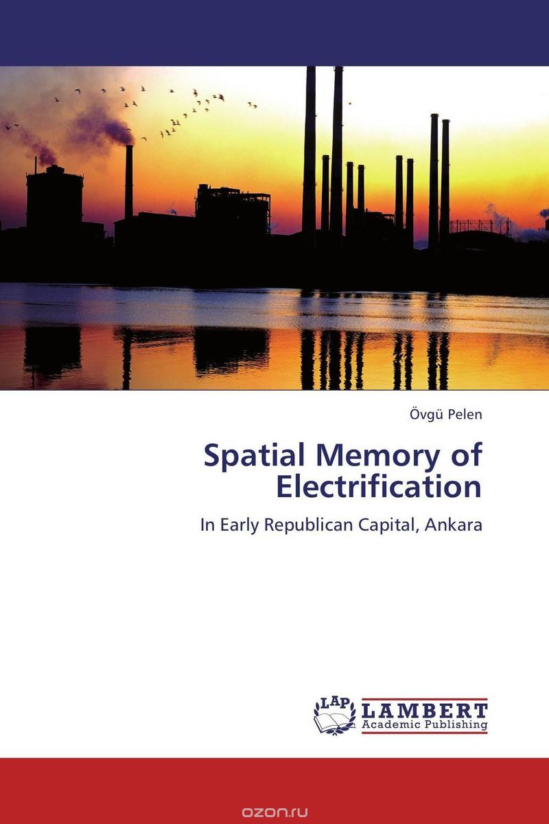 Скачать книгу "Spatial Memory of Electrification"