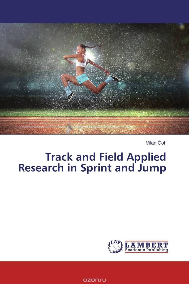 Скачать книгу "Track and Field Applied Research in Sprint and Jump"