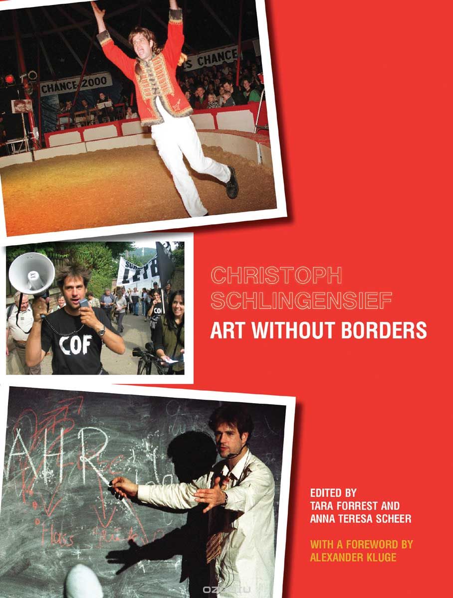 Скачать книгу "Christoph Schlingensief – Art Without Borders"