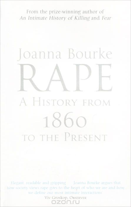 Скачать книгу "Rape: A History 1860 to the Present"