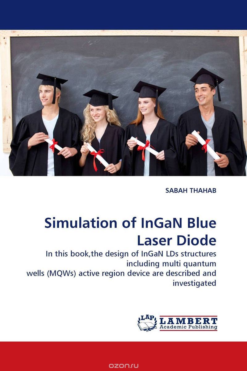 Скачать книгу "Simulation of InGaN Blue Laser Diode"