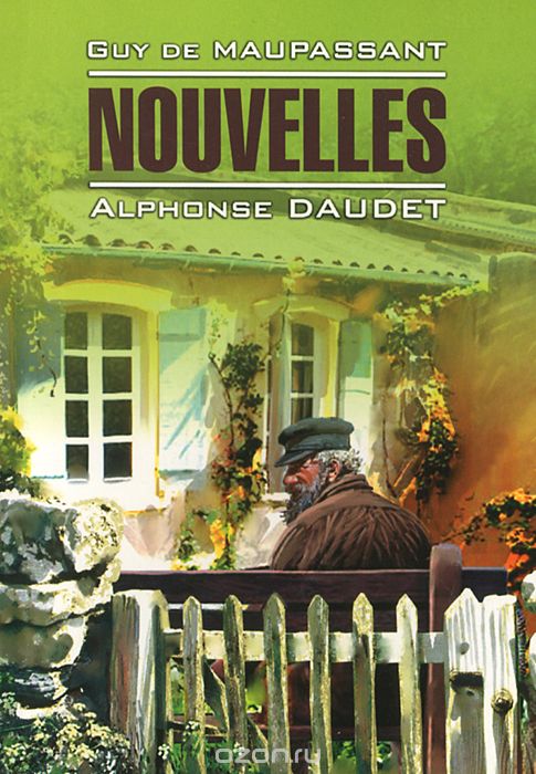 Скачать книгу "Nouvelles / Новеллы, Guy De Maupassant, Alphonse Daudet"