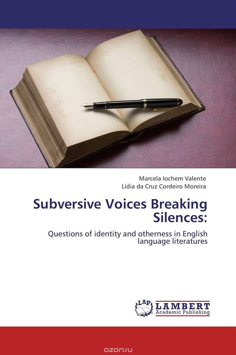Скачать книгу "Subversive Voices Breaking Silences:"