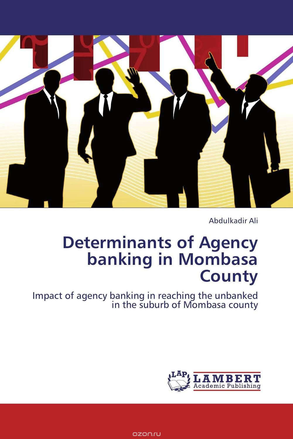 Скачать книгу "Determinants of Agency banking in Mombasa County"