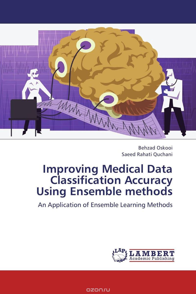 Improving Medical Data Classification Accuracy Using Ensemble methods