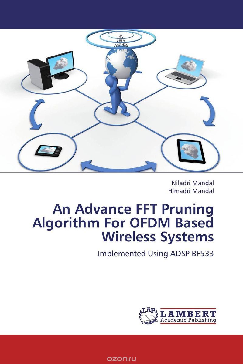 An Advance FFT Pruning Algorithm For OFDM Based Wireless Systems