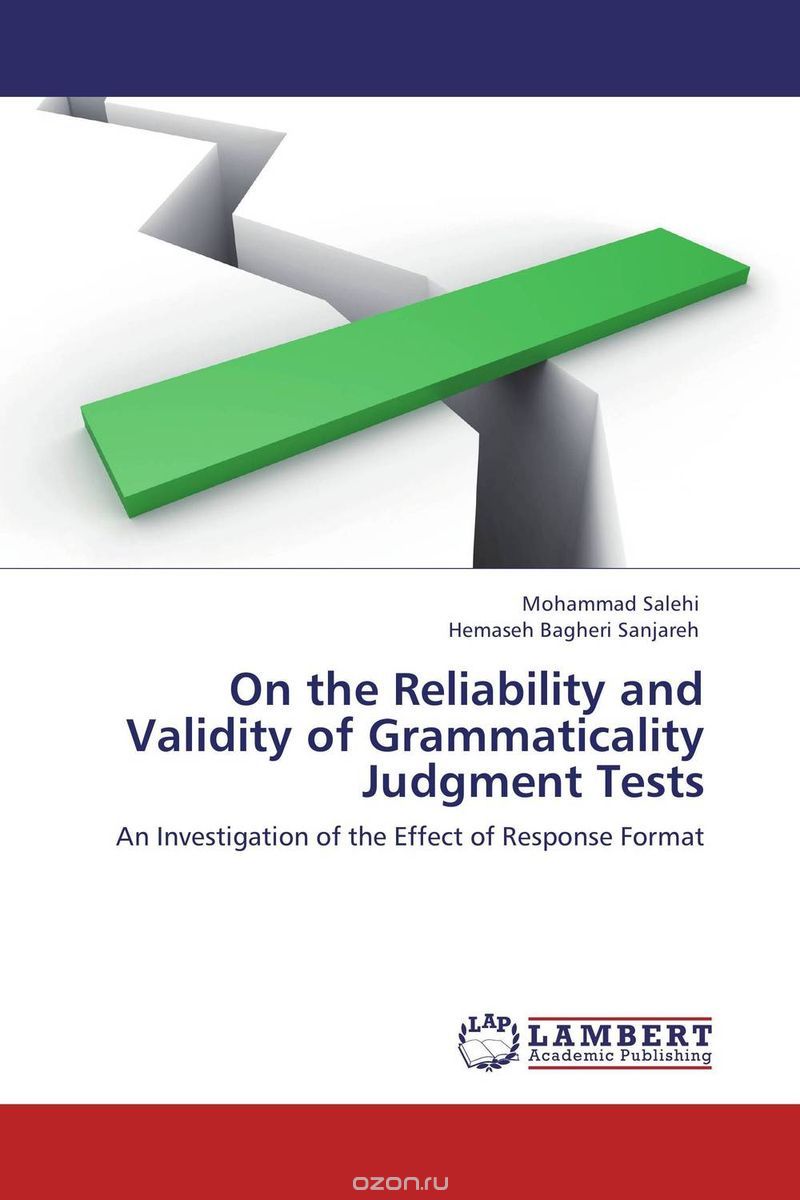 Скачать книгу "On the Reliability and Validity of Grammaticality Judgment Tests"