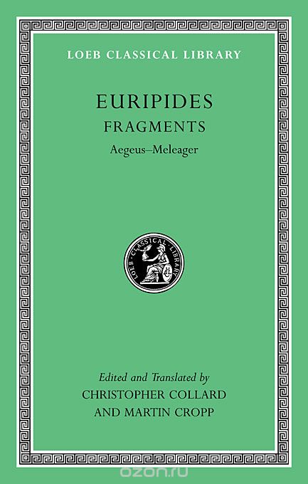 Скачать книгу "Fragments – Aegeus – Meleager L504 (Trans. Collard)"