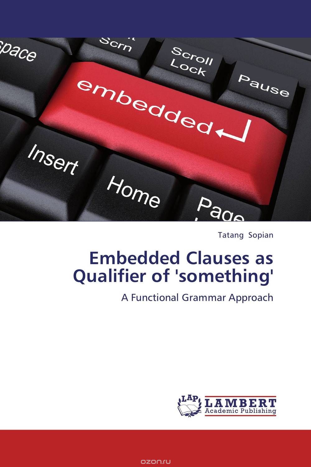 Embedded Clauses as Qualifier of 'something'