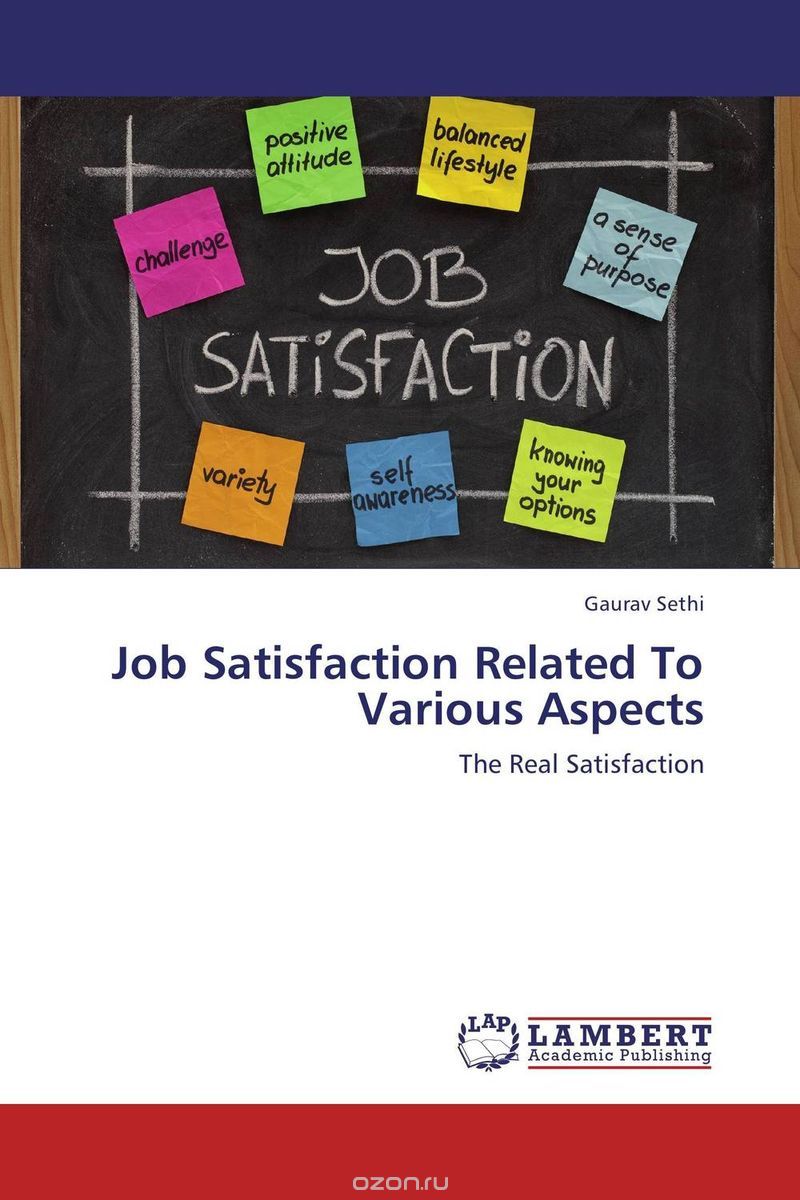 Скачать книгу "Job Satisfaction Related To Various Aspects"
