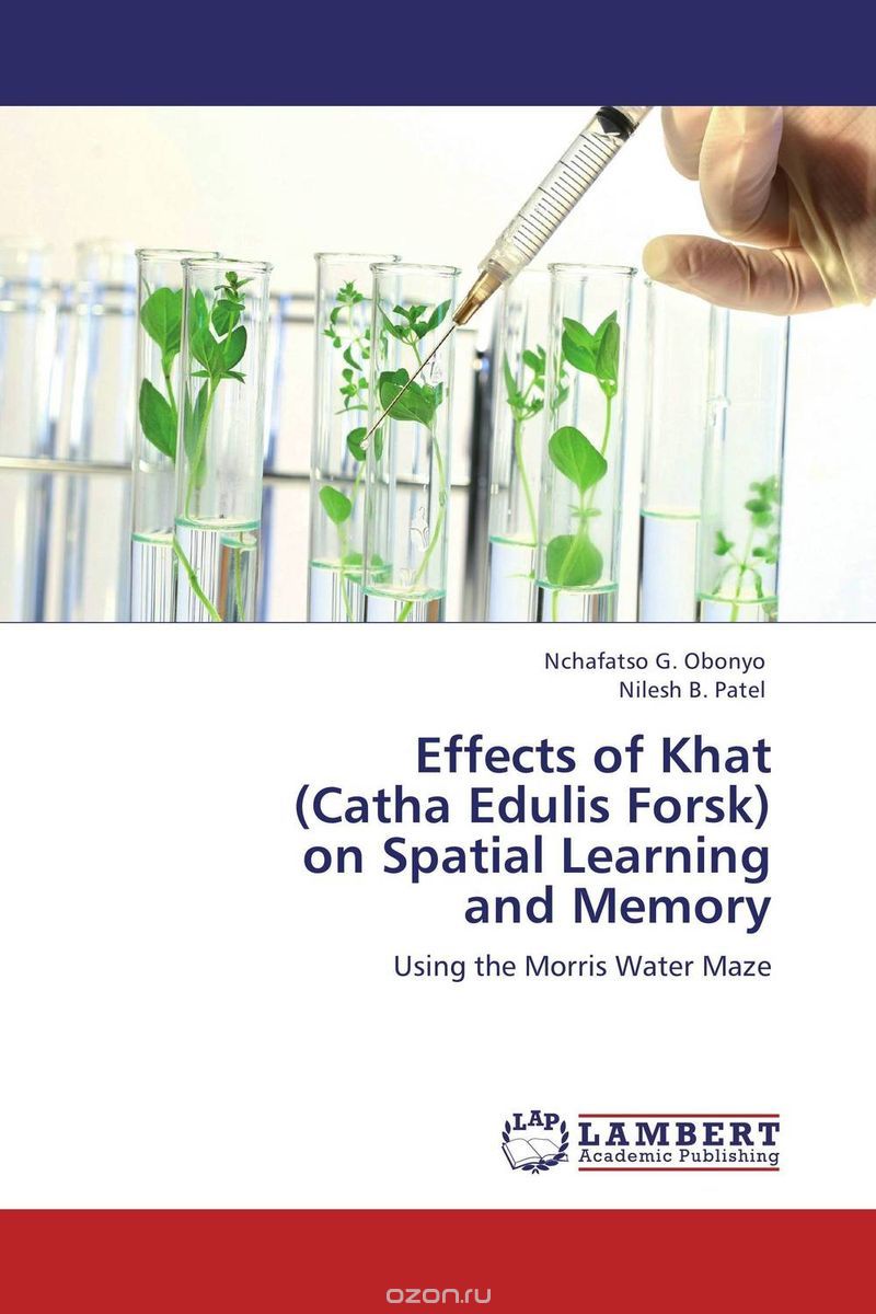 Скачать книгу "Effects of Khat (Catha Edulis Forsk) on Spatial Learning and Memory"