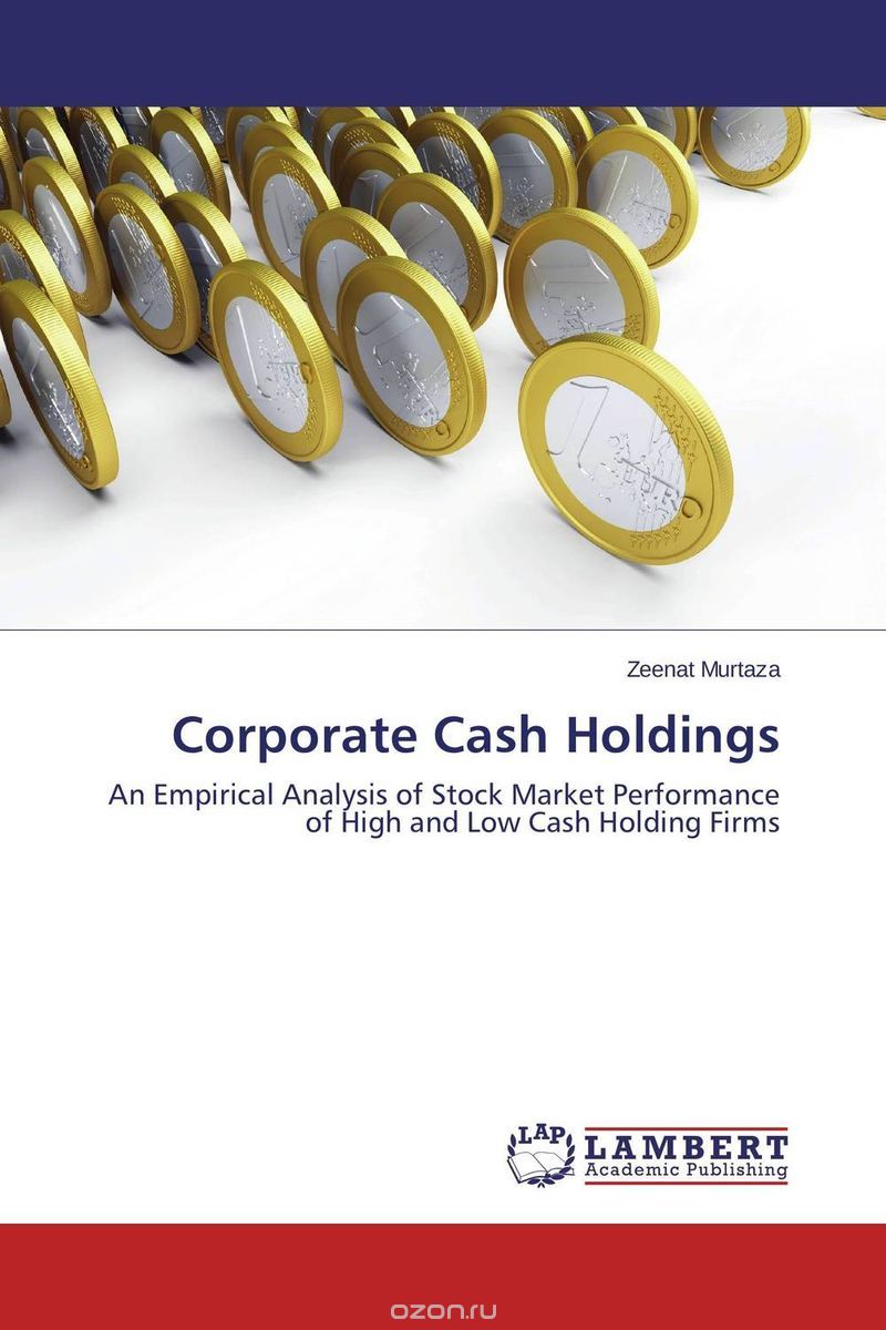 Скачать книгу "Corporate Cash Holdings"
