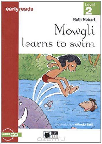 Скачать книгу "Mowgli Learns To Swim (+ CD)"