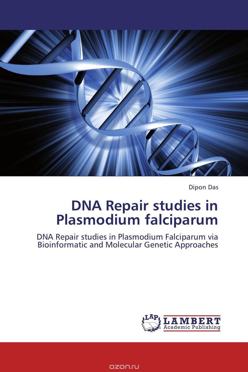 Скачать книгу "DNA Repair studies in Plasmodium falciparum"