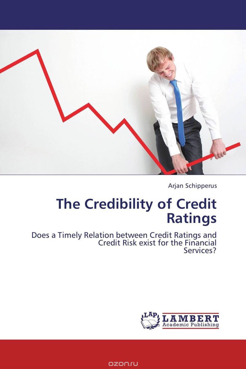 Скачать книгу "The Credibility of Credit Ratings"