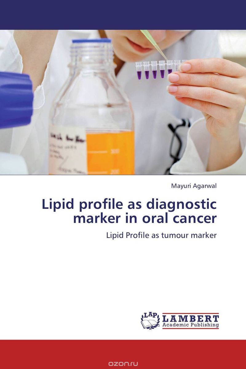 Скачать книгу "Lipid profile as diagnostic marker in oral cancer"