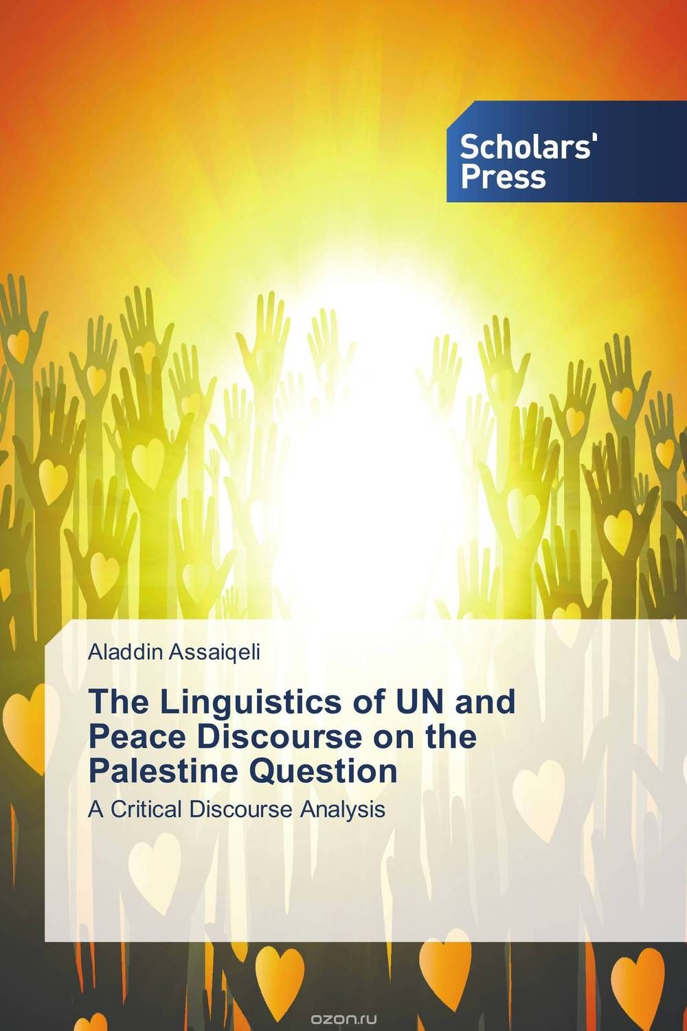 The Linguistics of UN and Peace Discourse on the Palestine Question