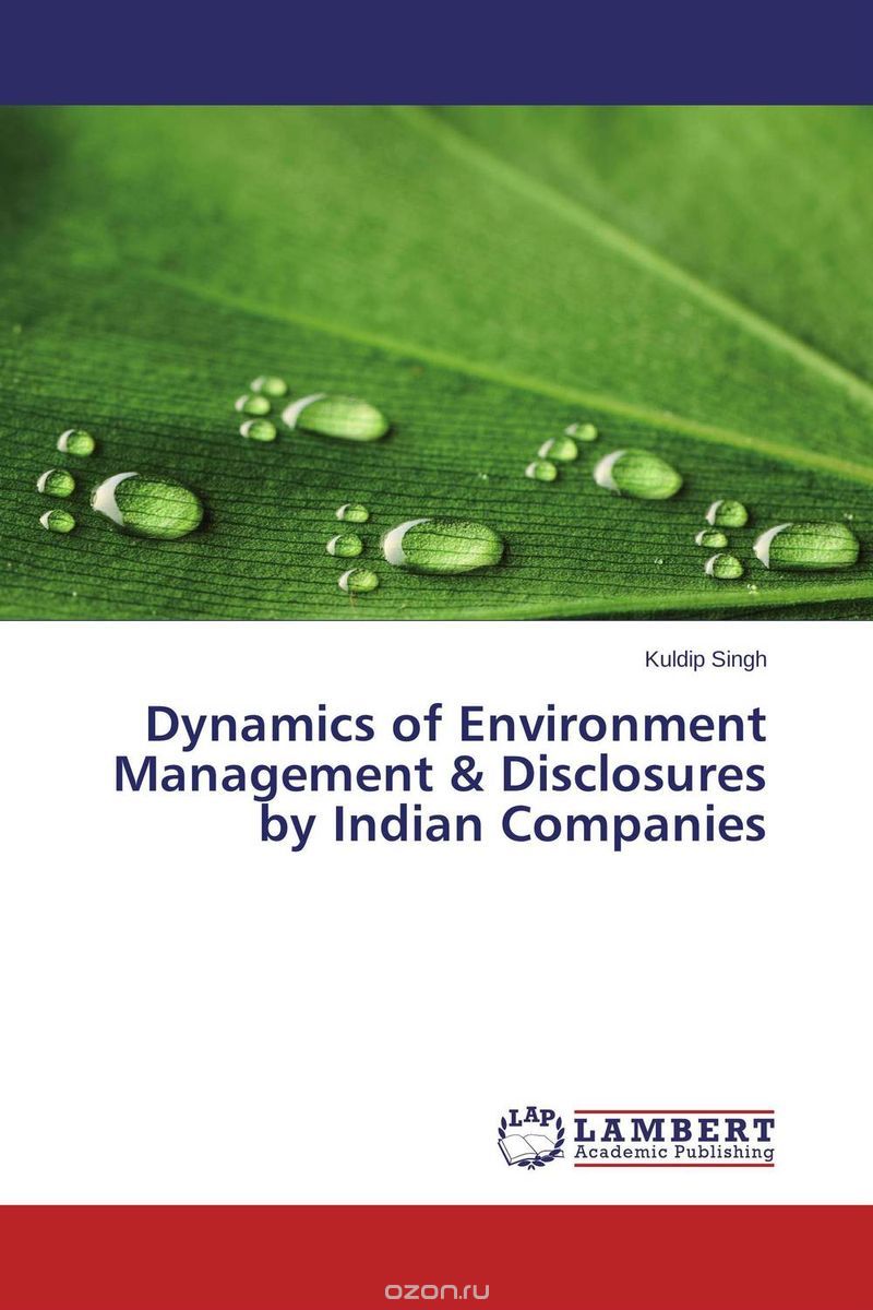 Скачать книгу "Dynamics of Environment Management & Disclosures by Indian Companies"