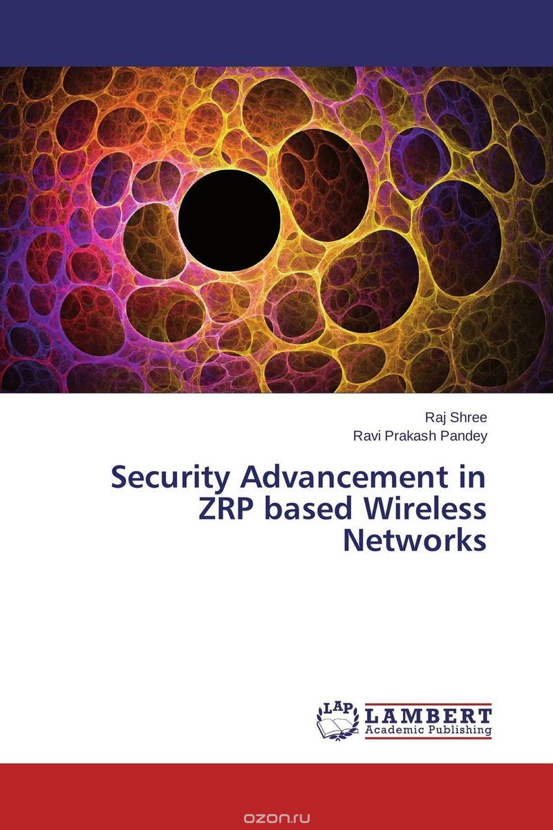 Скачать книгу "Security Advancement in ZRP based Wireless Networks"