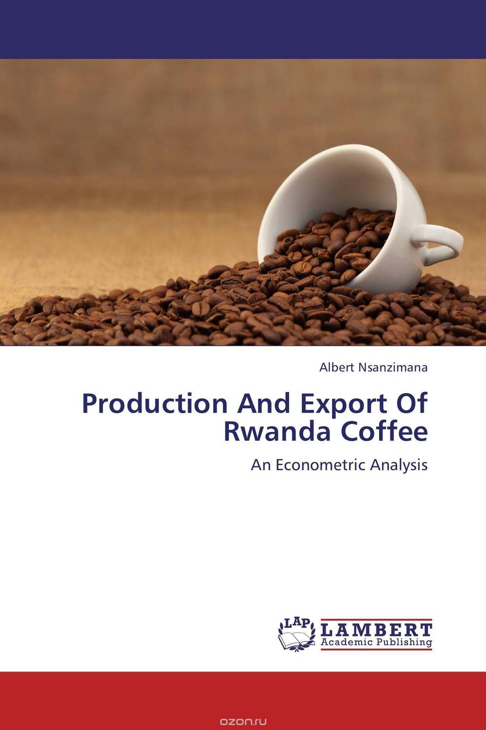 Скачать книгу "Production And Export Of Rwanda Coffee"