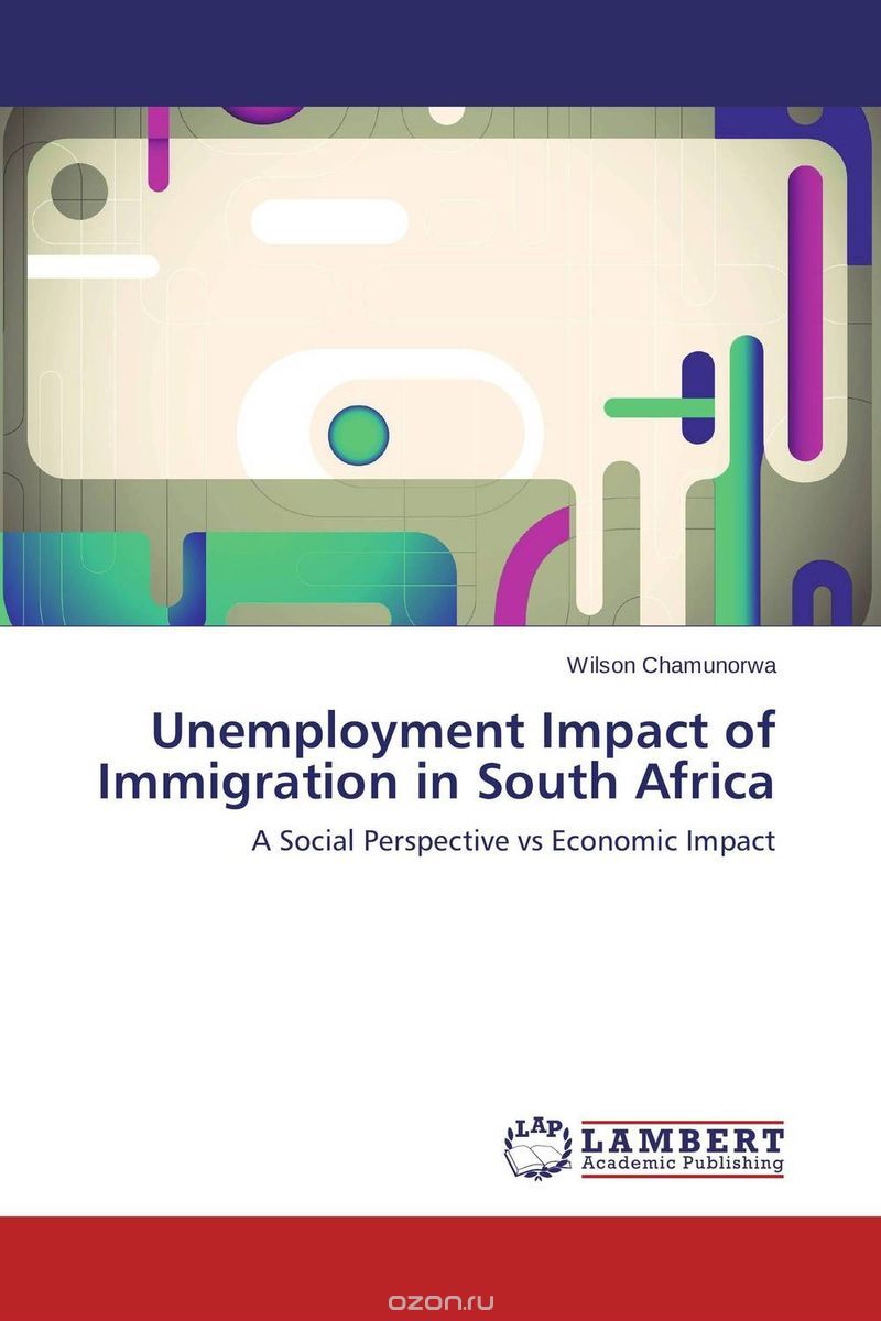 Скачать книгу "Unemployment Impact of Immigration in South Africa"