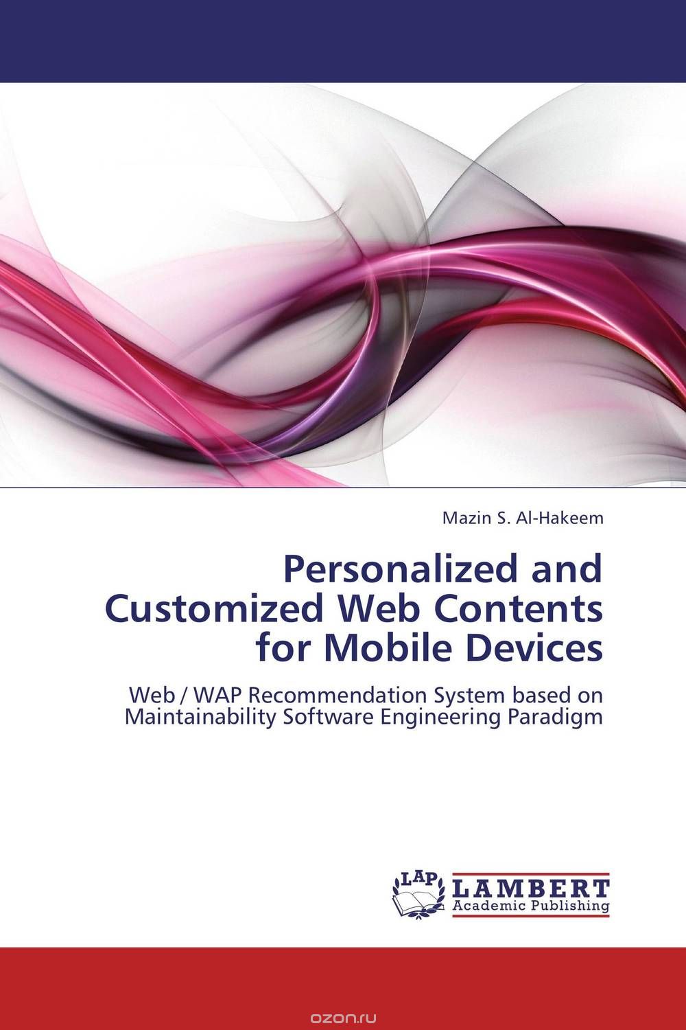 Скачать книгу "Personalized and Customized Web Contents for Mobile Devices"