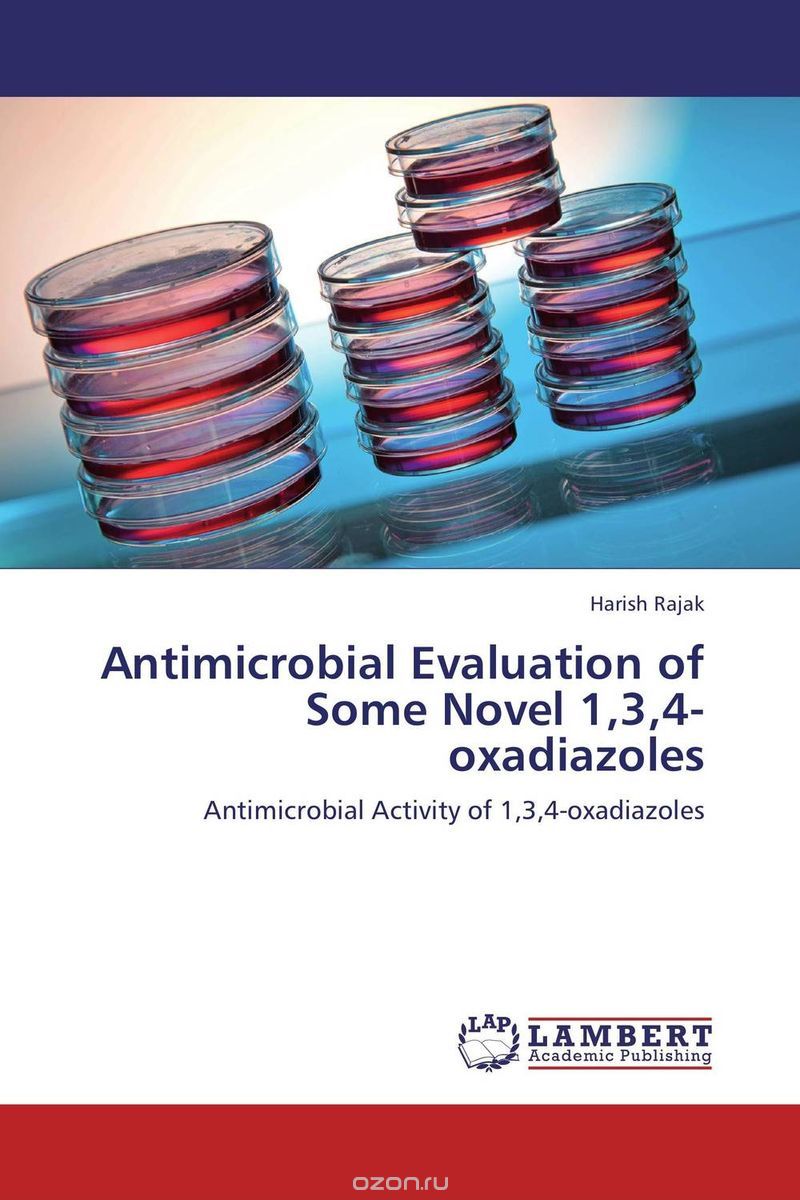 Скачать книгу "Antimicrobial Evaluation of Some Novel 1,3,4-oxadiazoles"