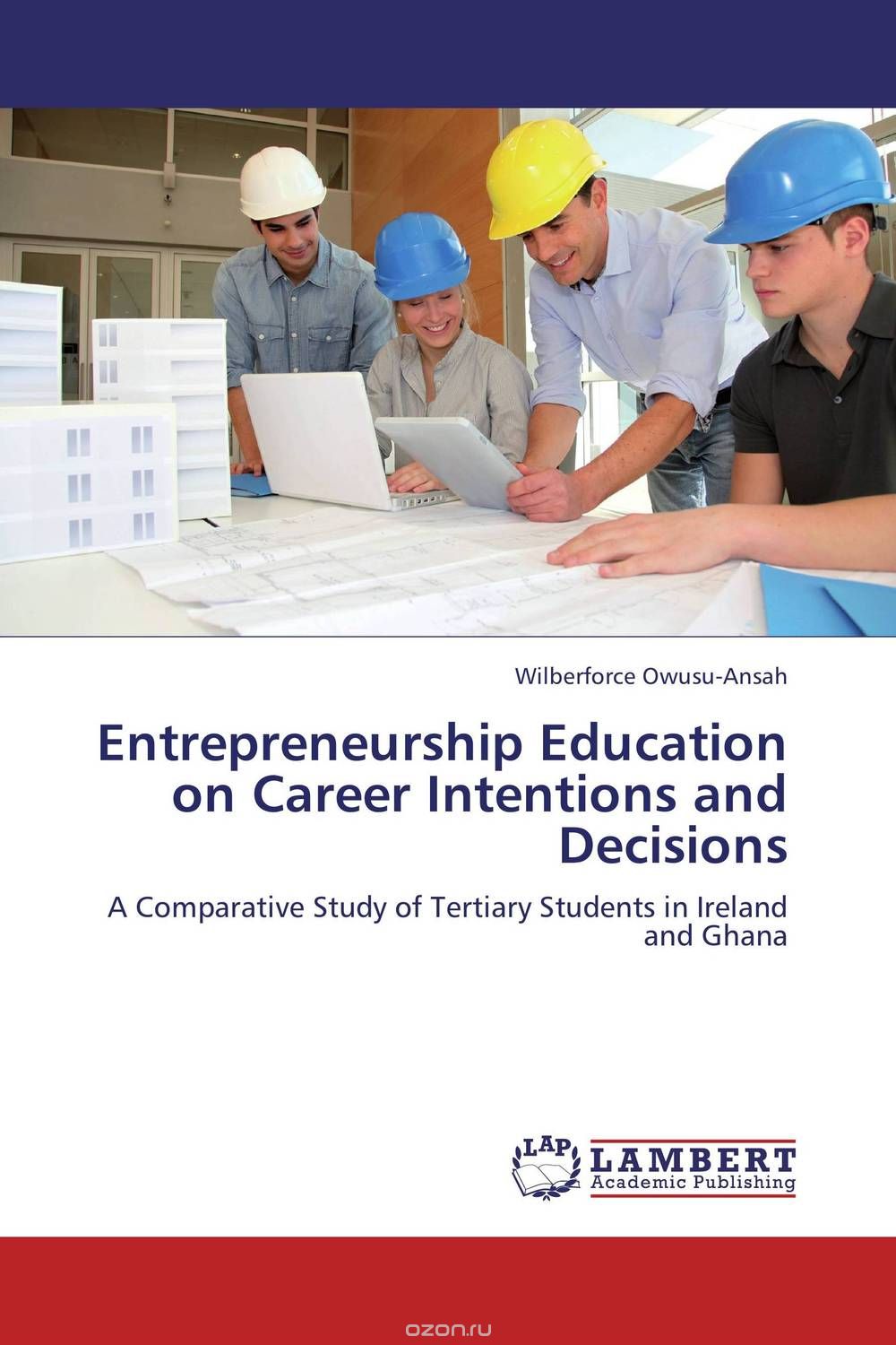 Entrepreneurship Education on Career Intentions and Decisions