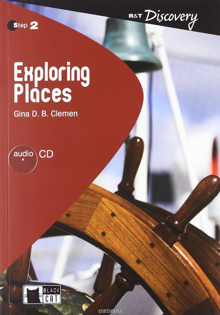 Скачать книгу "Reading & Training Discovery: Exploring Places: Step 2 (+ CD)"