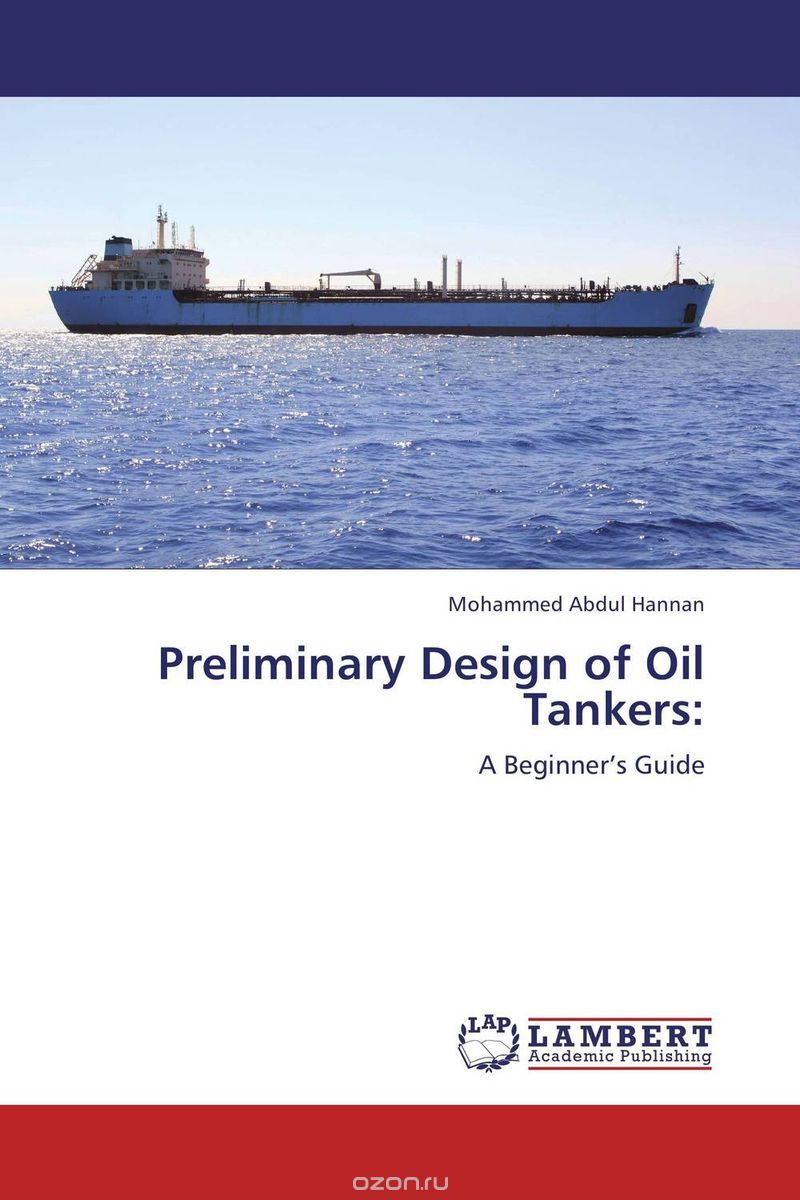 Скачать книгу "Preliminary Design of Oil Tankers:"