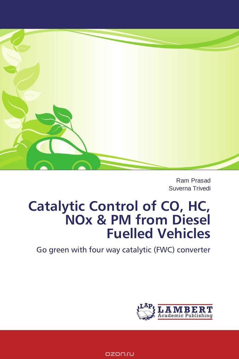 Скачать книгу "Catalytic Control of CO, HC, NOx & PM from Diesel Fuelled Vehicles"