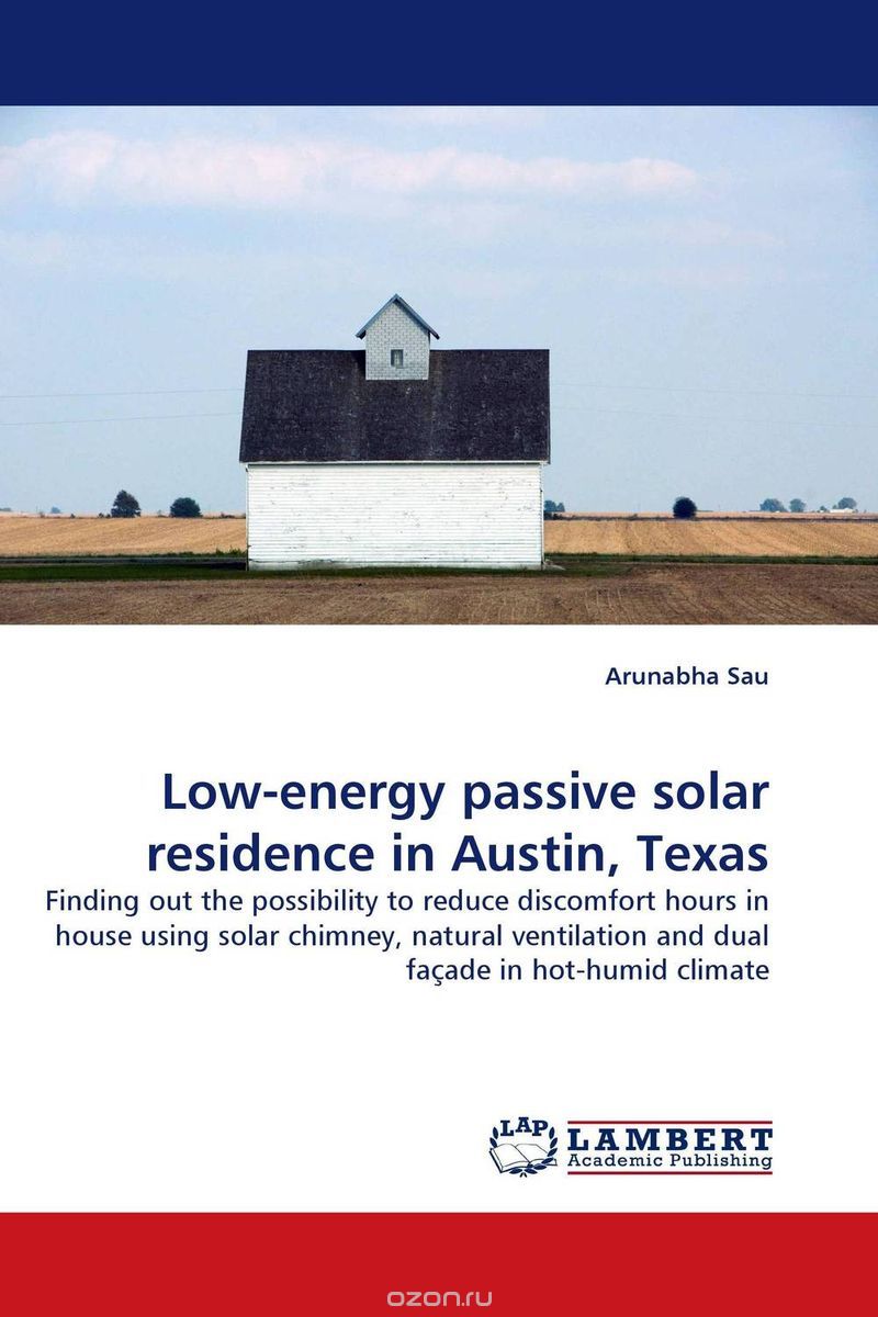 Скачать книгу "Low-energy passive solar residence in Austin, Texas"