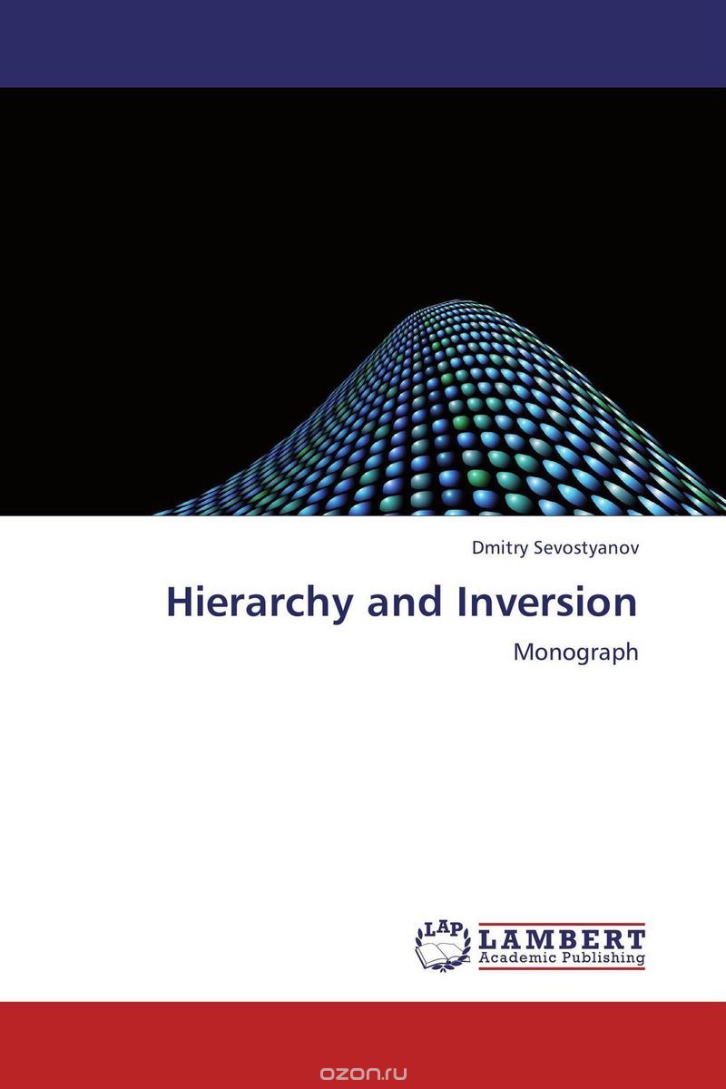 Скачать книгу "Hierarchy and Inversion"