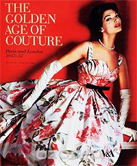 Скачать книгу "The Colden Age of Couture: Paris and London 1947-57"