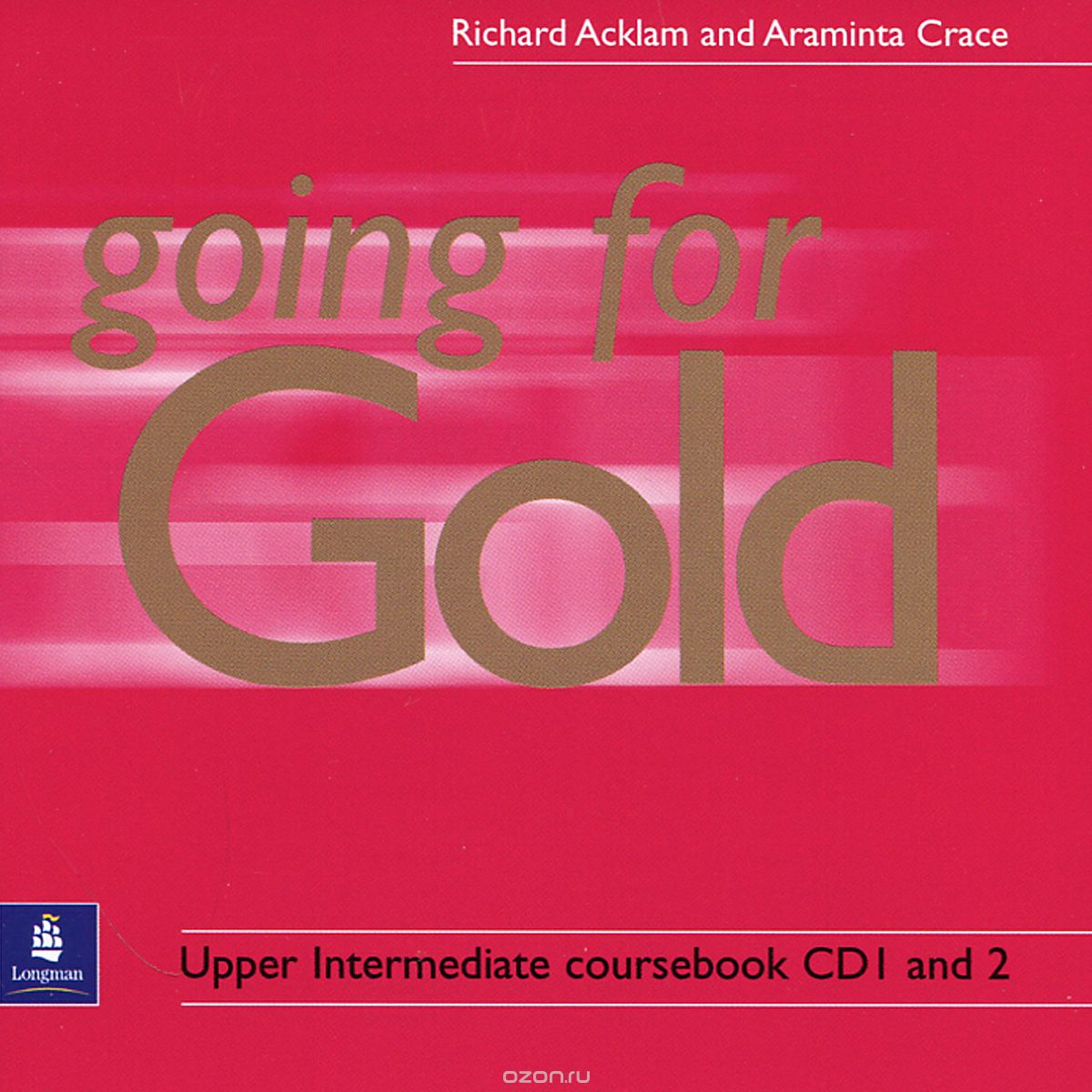 Скачать книгу "Going for Gold (аудиокурс на 2 CD)"