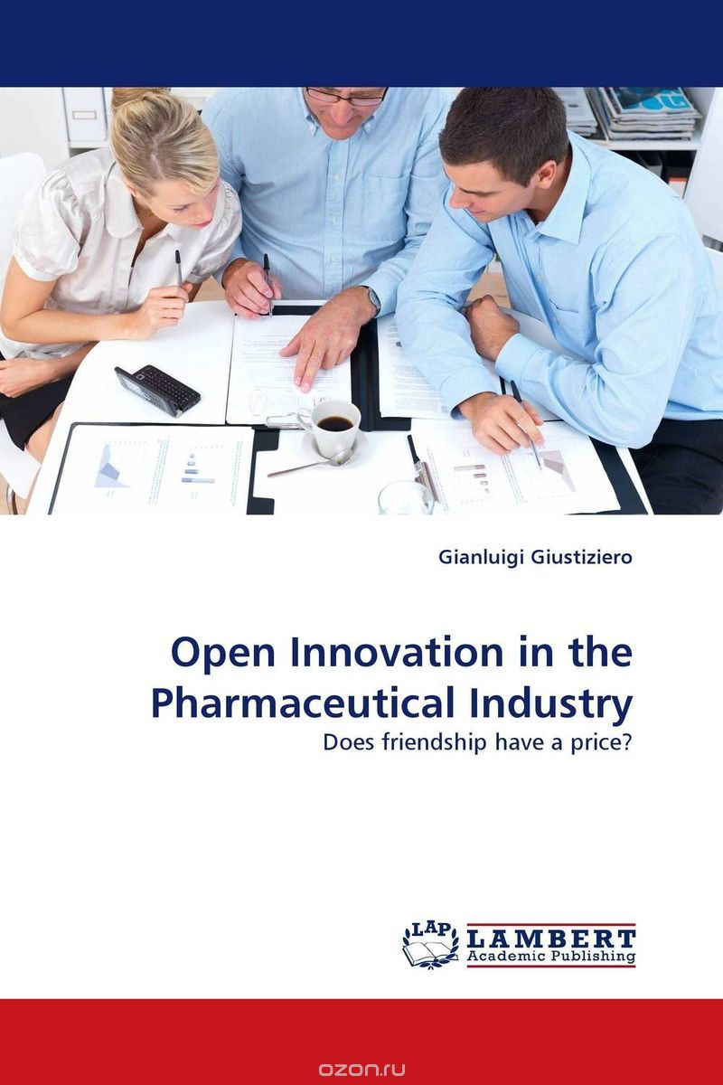 Скачать книгу "Open Innovation in the Pharmaceutical Industry"