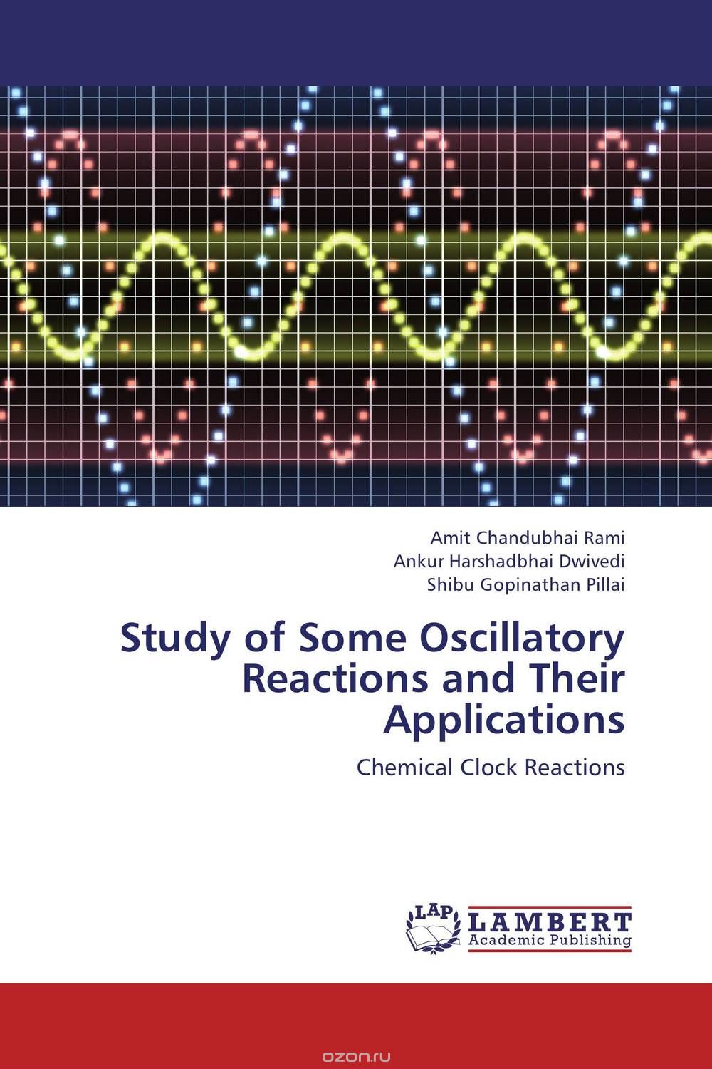 Скачать книгу "Study of Some Oscillatory Reactions and Their Applications"