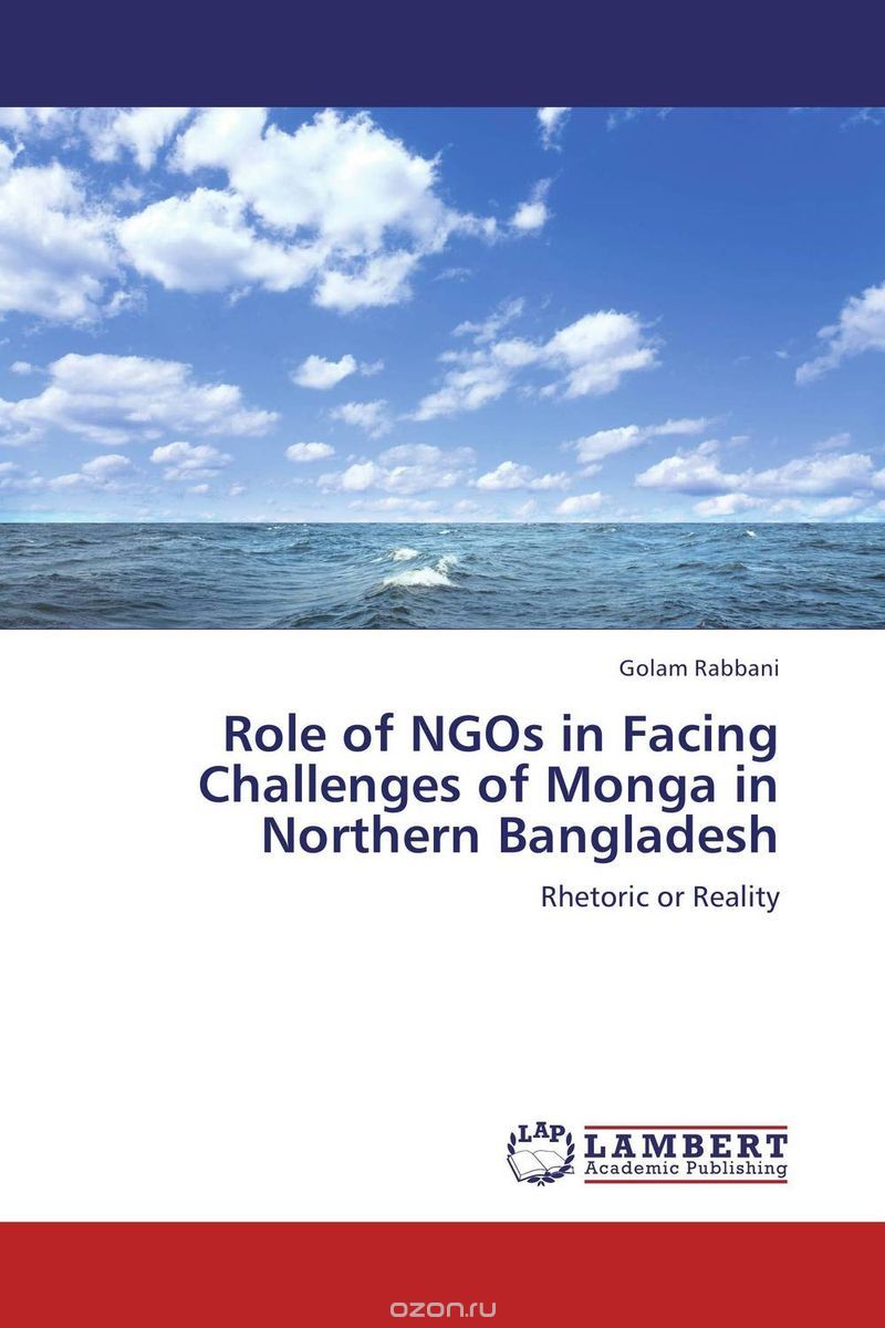 Скачать книгу "Role of NGOs in Facing Challenges of Monga in Northern Bangladesh"